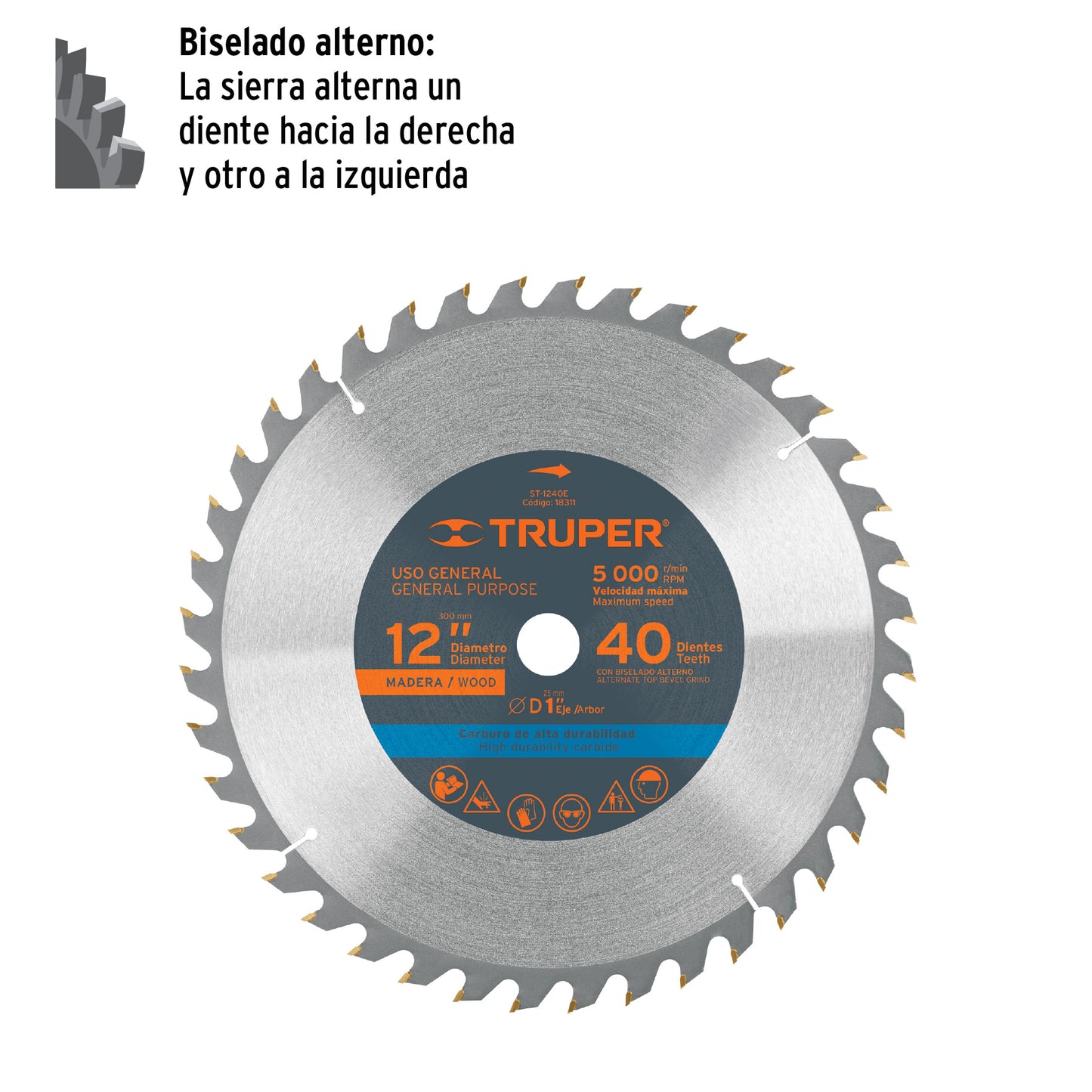 Disco sierra 12' para madera, 40 dientes centro 1', Truper ST-1240E 18311 MM00